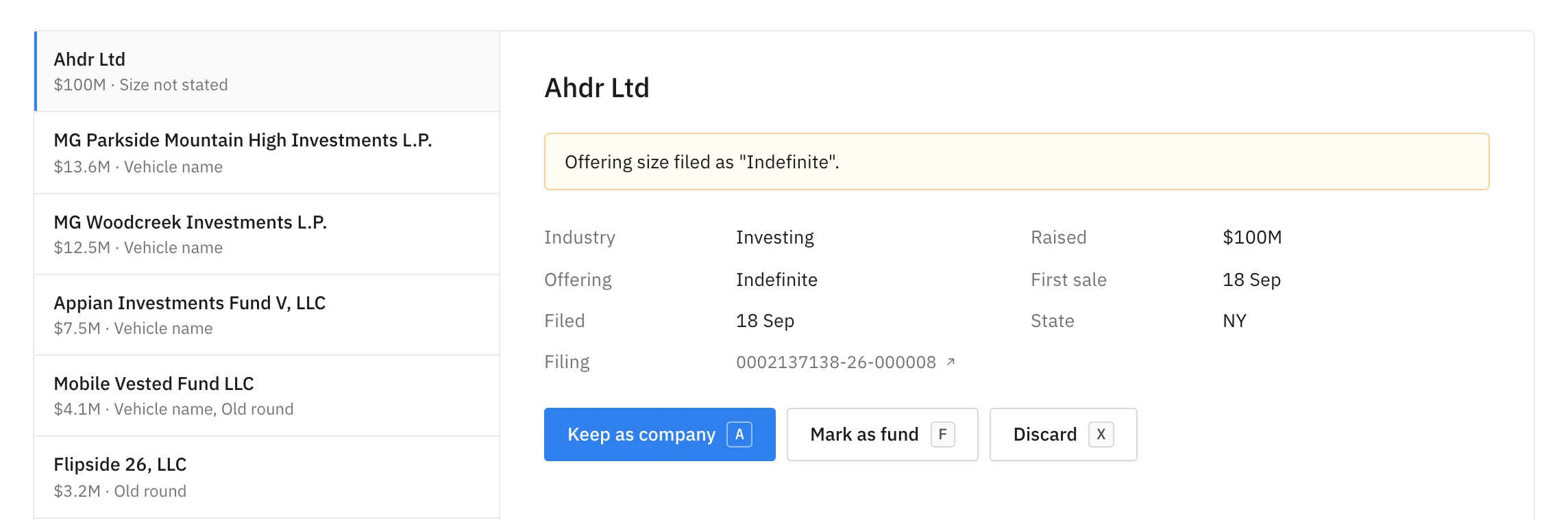 The review queue: Ahdr Ltd filed its offering size as Indefinite, so it waits with Keep as company, Mark as fund and Discard.